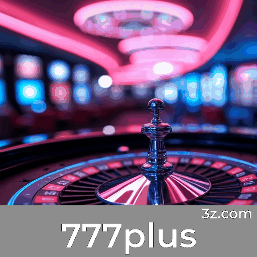 777plus Bônus: Estratégias Inteligentes e Valor